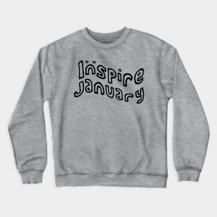 Inspire January Crewneck Sweatshirt